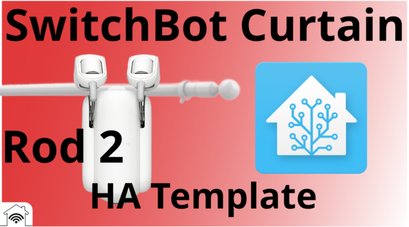 Switchbot Curtain Home Assistant Template