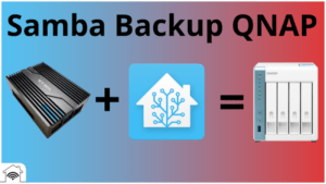 Read more about the article Samba Backup für Home Assistant auf QNAP NAS