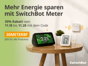 Read more about the article Switchbot Black Friday 2022 Aktion