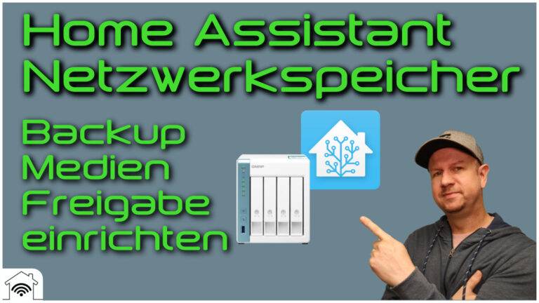 Read more about the article Netzwerkspeicher in Home Assistant einbinden