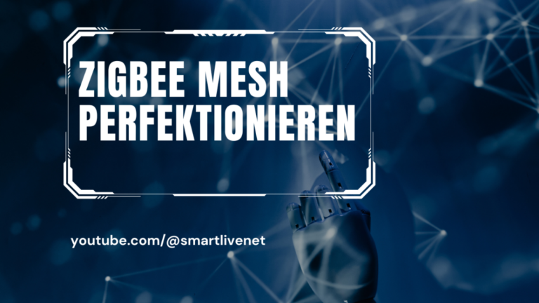 Read more about the article Zigbee MESH perfektionieren: Tipps für ein optimales Netzwerk